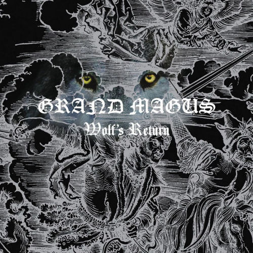 GRAND MAGUS - WOLF'S RETURNGRAND MAGUS - WOLFS RETURN.jpg